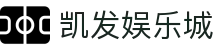凯发娱乐城 - 凯发体育 - 官方注册通道